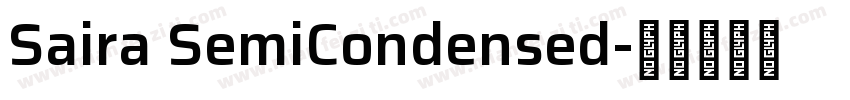 Saira SemiCondensed字体转换